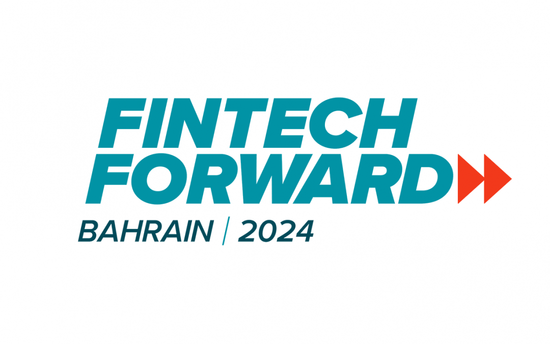 Bahréin se prepara para acoger la 2ª edición de Fintech Forward en octubre